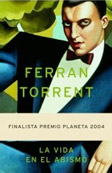 La vida en el abismo | Ferran Torrent