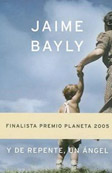 Y de repente, un ángel | Jaime Bayly