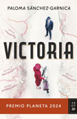 Victoria | Paloma Sánchez-Garnica